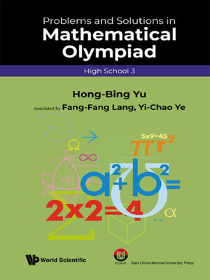cover image of Problems and Solutions In Mathematical Olympiad (High School 3)